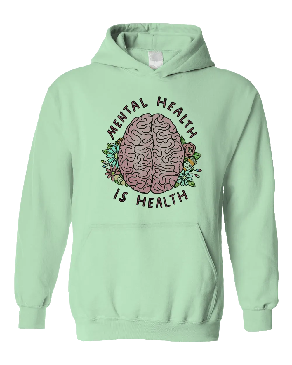 Mental Health Is Health (Brain) - Hoodie