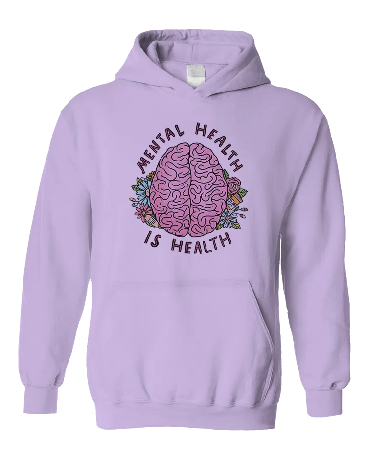 Mental Health Is Health (Brain) - Hoodie