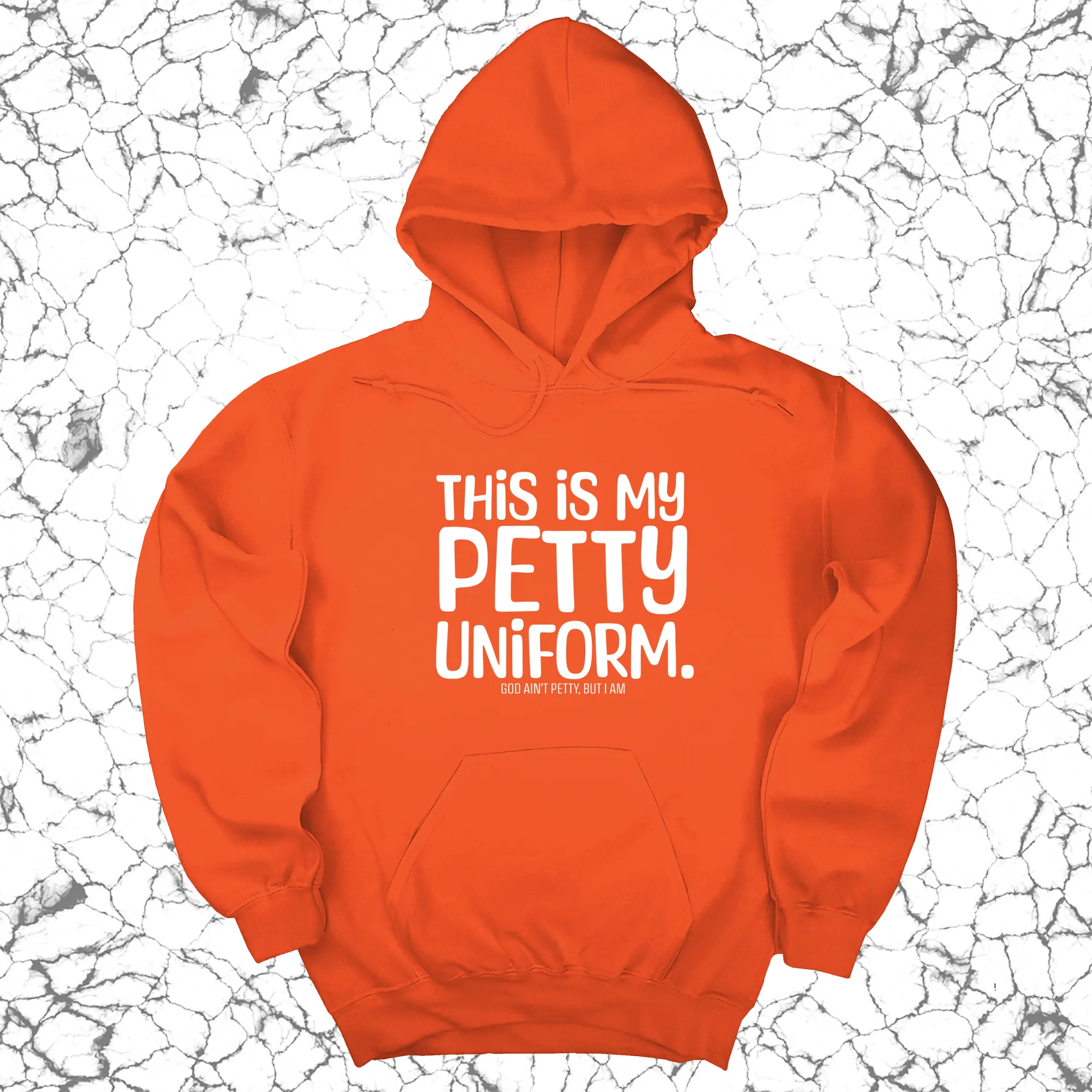 This is my Petty Uniform Unisex Hoodie